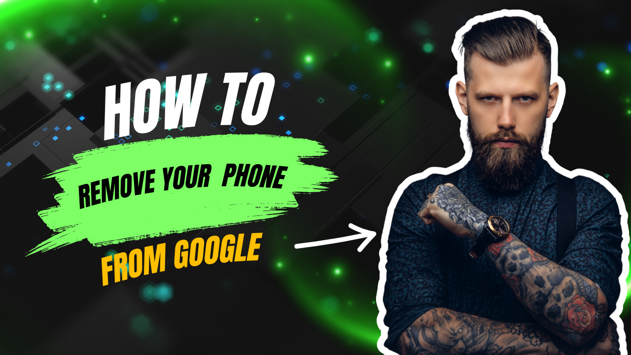 How to Remove a Phone Number from Google
