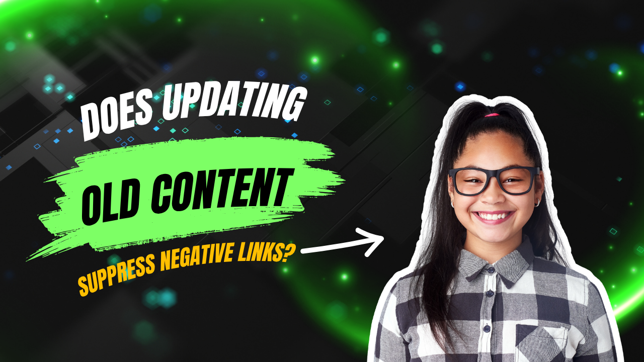 Will updating your personal website help bury bad links?